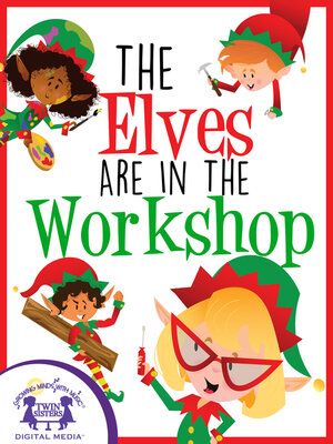 cover image of The Elves Are In the Workshop